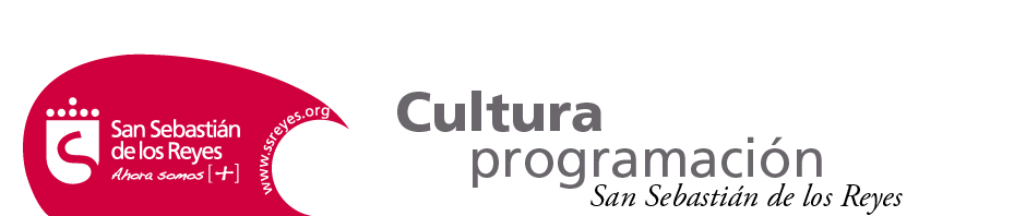 Agenda cultural San Sebastián de los Reyes